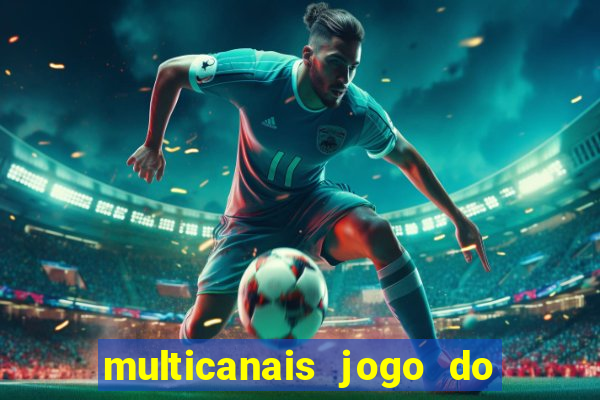 multicanais jogo do flamengo ao vivo